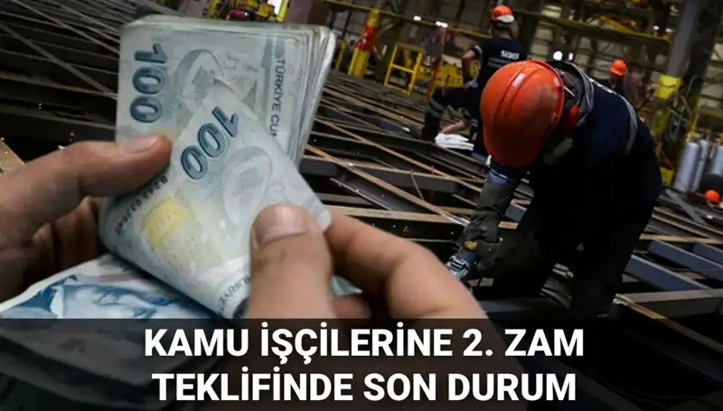 2025 Kamu İşçilerine Yüzde Kaç Zam Yapılacak? Yeni Teklif Açıklandı!