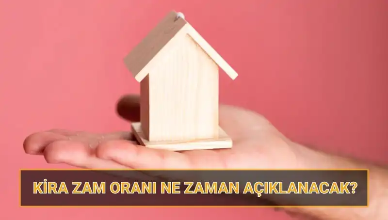 Nisan 2025 Kira Artış Oranı: Ev ve İş Yeri Zammı Ne Zaman Açıklanacak?