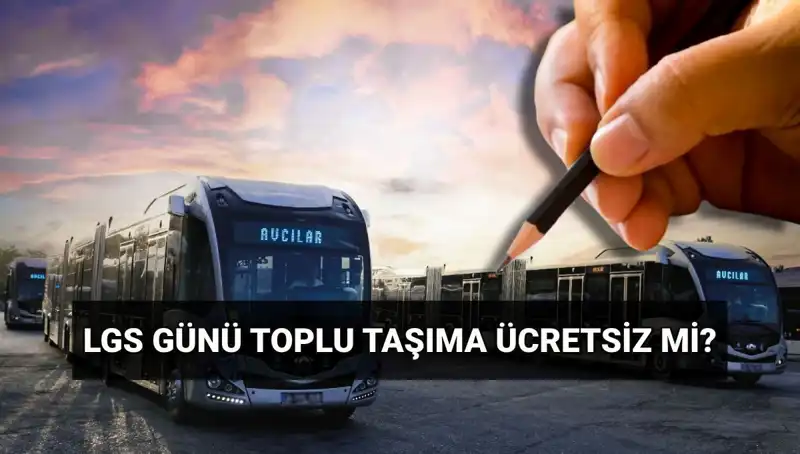 Bugün Toplu Taşıma Ücretsiz! İstanbul, Ankara, İzmir İçin Detaylar Burada