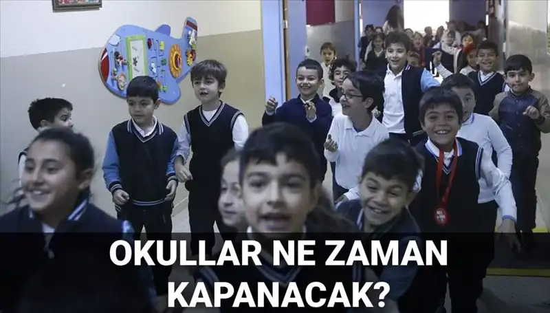 Okullar Ne Zaman Kapanacak? MEB'den Yaz Tatili Açıklaması!