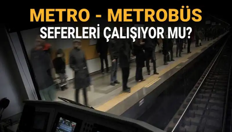 İstanbul Ulaşımında Bugün Neler Oluyor? Metrobüs ve Metro Seferleri Hakkında Bilmeniz Gerekenler