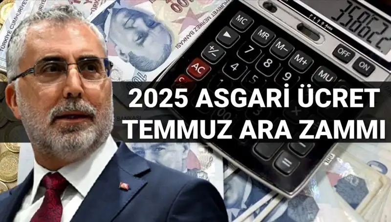 Temmuz Ayında Asgari Ücrete Ara Zam Olacak mı? Bakan Işıkhan Açıklıyor!