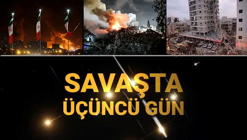 İsrail-İran Savaşında Üçüncü Gün: Gelişmeler ve Son Durum